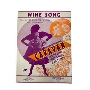Wine Song Sheet‎ Music Werner Richard Heymann Gus Kahn Caravan